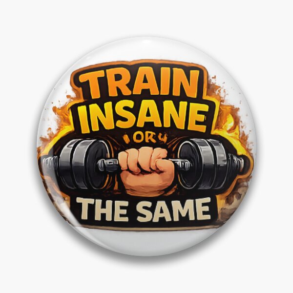 Item preview, Train Insane Or Remain The Same – Gym Workout Motivation Shirt designed and sold by TeeMint5.