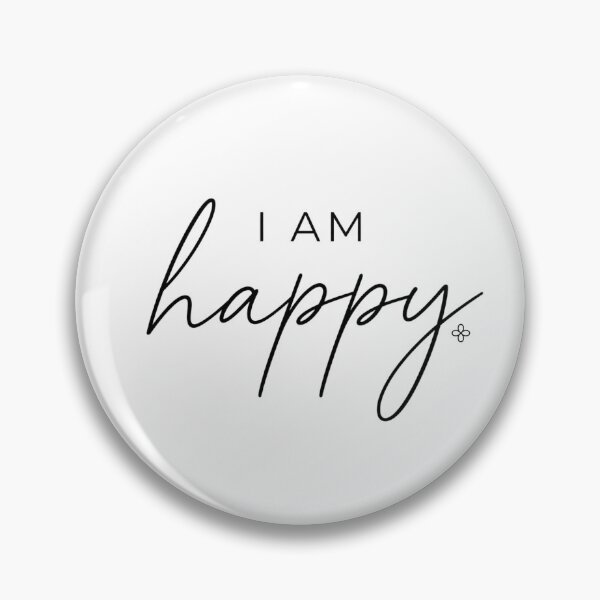 Item preview, I Am Happy - Motivational Phrase designed and sold by BetterEveryDay1.