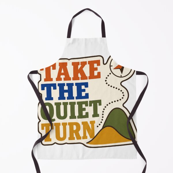 Item preview, Take The Quiet Turn designed and sold by aihrgdesign.