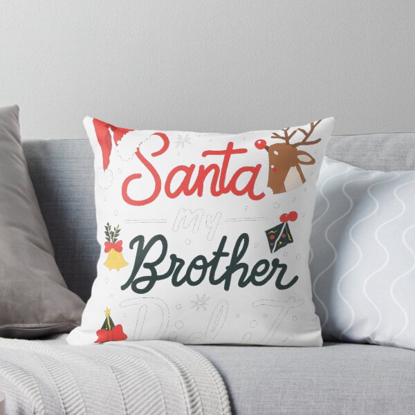 Item preview, Dear Santa My Brother Did It Christmas designed and sold by icm4639.