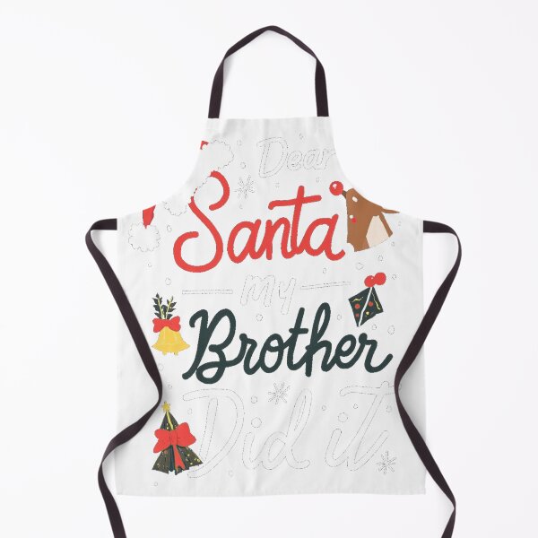 Item preview, Dear Santa My Brother Did It Christmas designed and sold by icm4639.