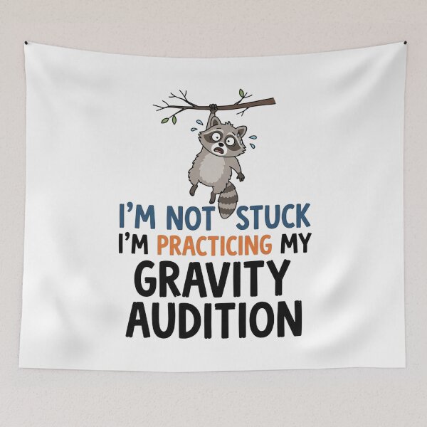 Item preview, Im Not Stuck Practicing Gravity Audition designed and sold by Owcomm.