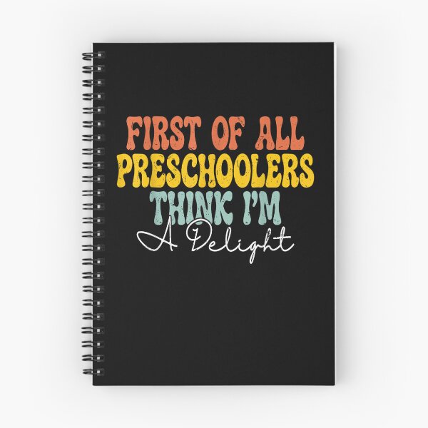 Item preview, first of all preschoolers think i'm a delight back to school  designed and sold by 3INEKMIZAN.
