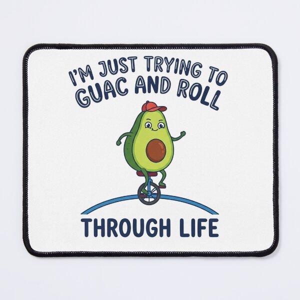 Item preview, Im Just Trying To Guac And Roll designed and sold by Owcomm.