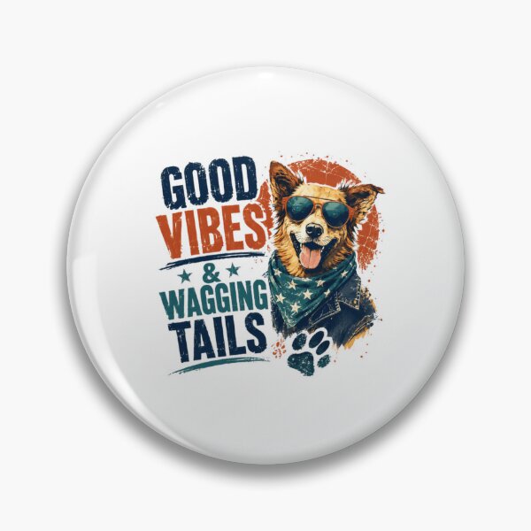 Item preview, Good Vibes & Wagging Tails Dog Lover Pet Owner Canine Enthusiast designed and sold by RetroMini2026.