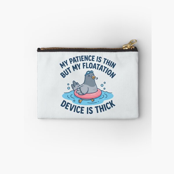Item preview, My Patience Is Thin But My Floatation Device Is Thick designed and sold by Owcomm.