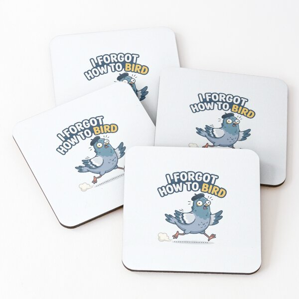 Item preview, I Forgot How To Bird Funny Pigeon designed and sold by Owcomm.