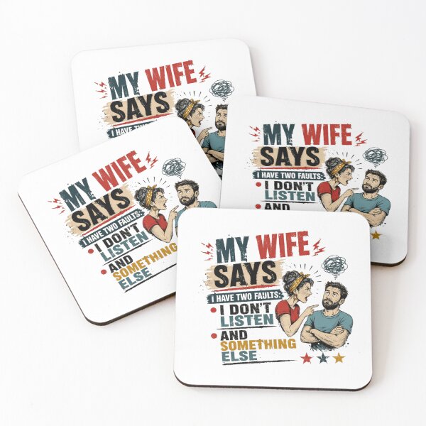 Item preview, My Wife Says I Have Two Faults: I Don't Listen And Something Else Marriage Humor Husband Joke designed and sold by RetroMini2026.