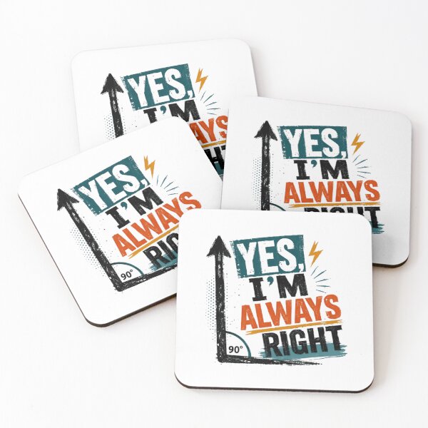 Item preview, Yes, I'm Always Right Confident Personality Funny Quote designed and sold by RetroMini2026.