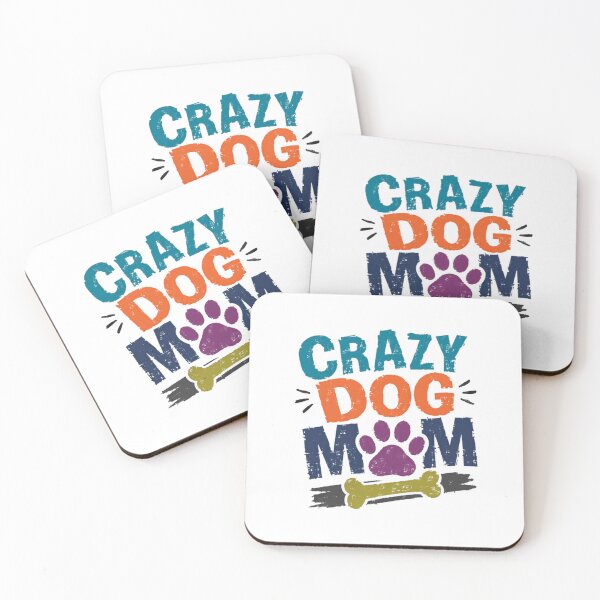 Item preview, Crazy Dog Mom Dog Lover Pet Owner Women Canine Mother designed and sold by RetroMini2026.