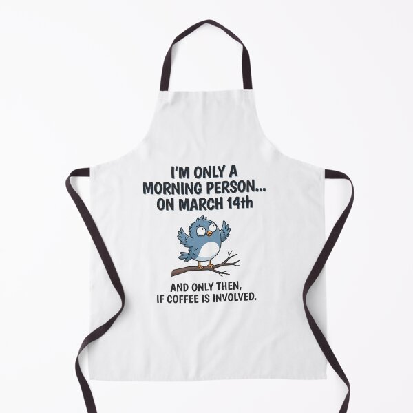 Item preview, Im Only A Morning Person On March 14th designed and sold by Owcomm.