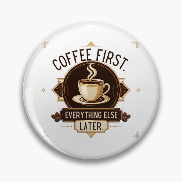 Item preview, Coffee First Everything Else Later | Premium Coffee Typography designed and sold by BurnekSupreme.