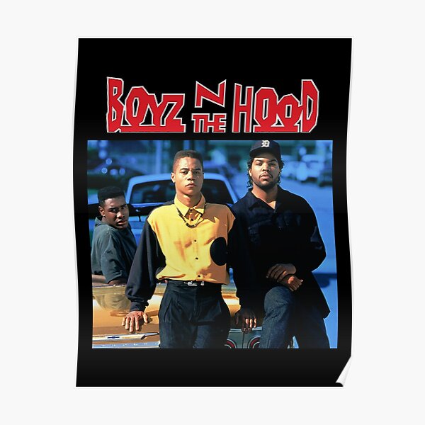 Boyz N The Hood Poster