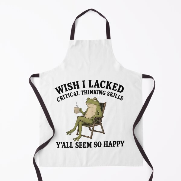 Item preview, Wish I Lacked Critical Thinking Skills Y'all Seem So Happy designed and sold by maple-moon.