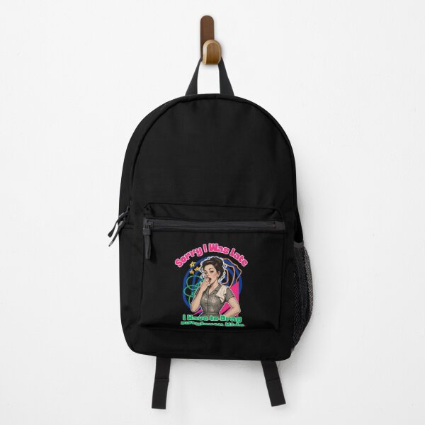Item preview, Sorry I Was Late I Have to Drag Fiftyleven Kids designed and sold by tellia-kallisto.