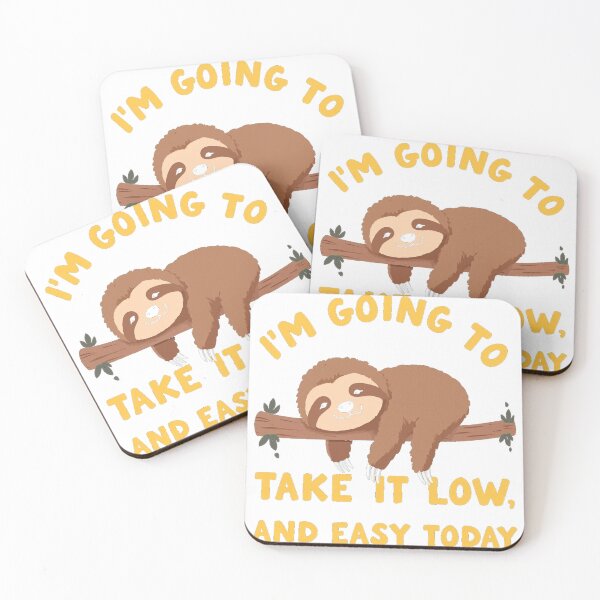 Item preview, Funny Sloth Take It Low And Easy Today designed and sold by icm4639.