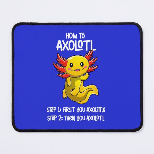 Item preview, Axolotl – How to axolotl - cute waving axolotl design (on dark colors) designed and sold by messy-nessie.