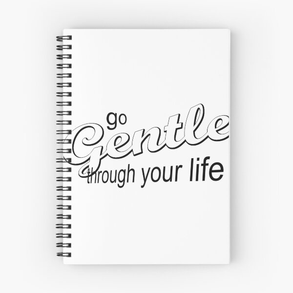 Item preview, Go gentle through your life designed and sold by MoreBeauty.