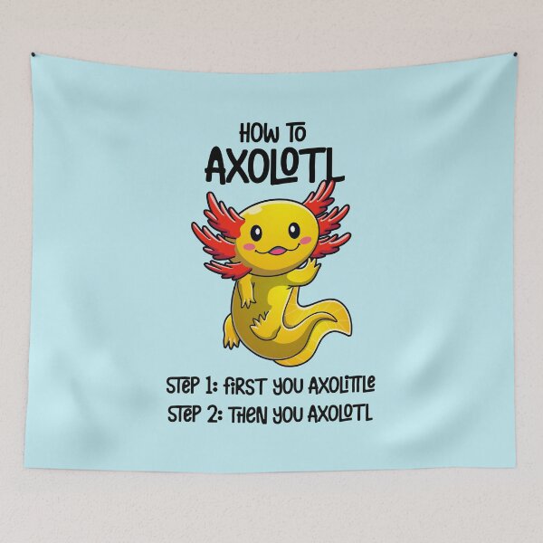 Item preview, Axolotl – How to axolotl - cute waving axolotl design (on light colors) designed and sold by messy-nessie.