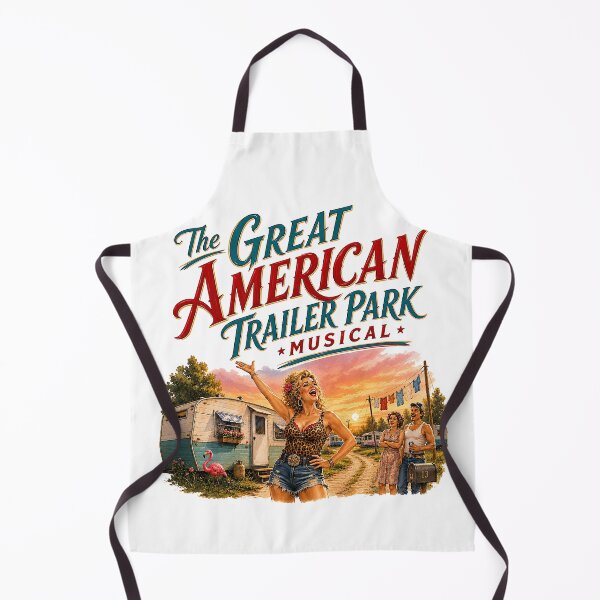 Item preview, The Great American Trailer Park Musical designed and sold by Lyric Vault - Rock on.