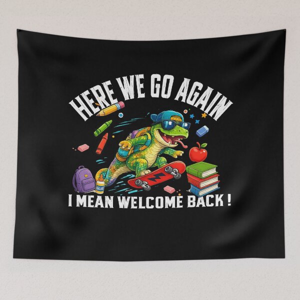 Item preview, Here We Go Again Cute Chameleon Back To School Classroom designed and sold by QuiteOrbit.