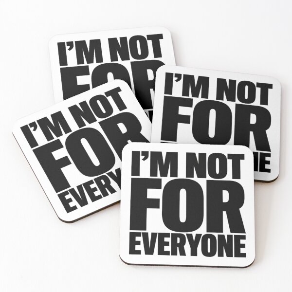 Item preview, I'm Not For Everyone Bold Minimalist Typography designed and sold by Aliplus+.