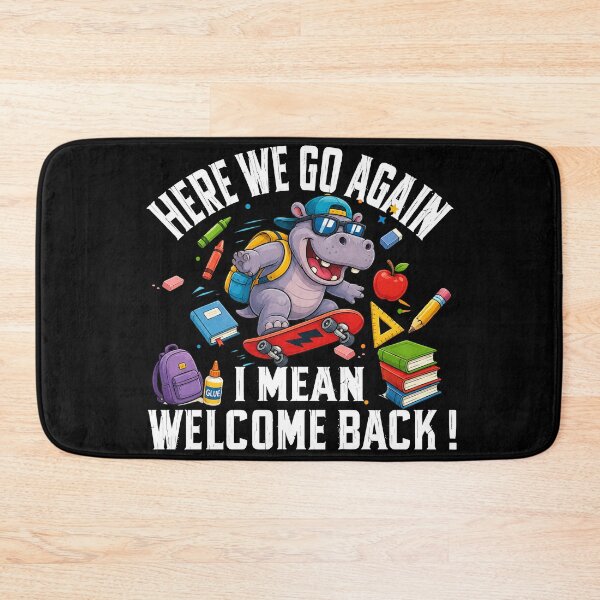 Item preview, Cute Hippo School Humor Here We Go Again Back To School Gift designed and sold by QuiteOrbit.