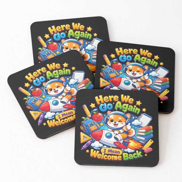 Item preview, Dog space Funny Here We Go Again Back To School Gift designed and sold by QuiteOrbit.