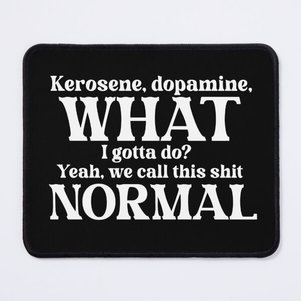 Item preview, Scribble Quote Kerosene Dopamine designed and sold by Ninaa-Art.