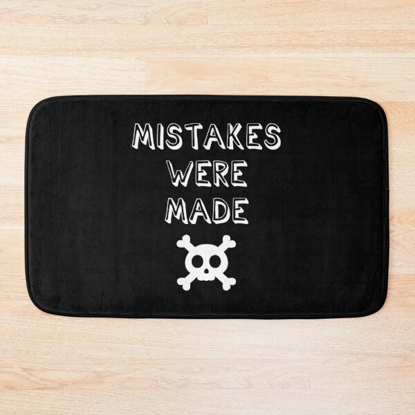 Item preview, Mistakes Were Made Funny Skull Sarcastic Gift designed and sold by Say It With Ink.