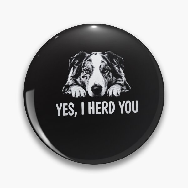 Item preview, YES I Herd You Funny Herding Dog Owner Gift, Sheepdog Lover designed and sold by Clairenity Studio.