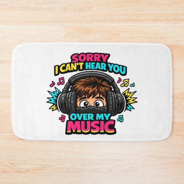 Item preview, Can't Hear You Over My Music designed and sold by WearTheVibe Store.
