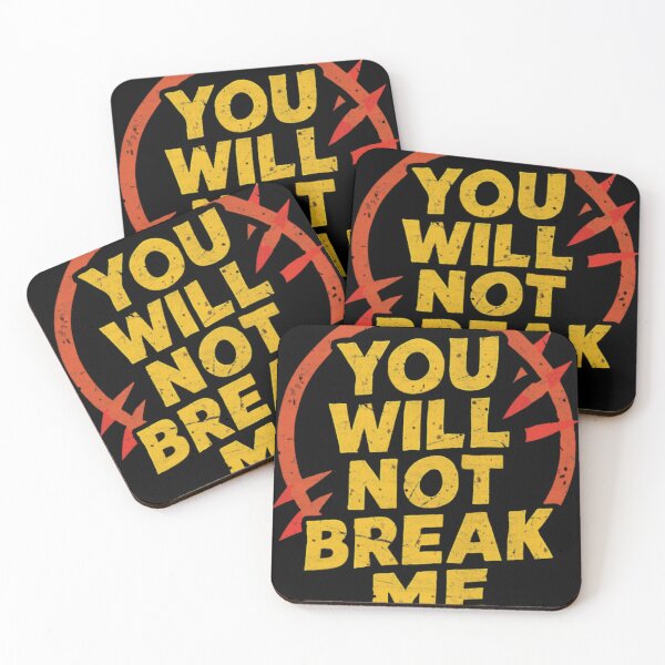 Item preview, You Will Not Break Me Dungeon Crawler Carl designed and sold by Oussama Benseghier.