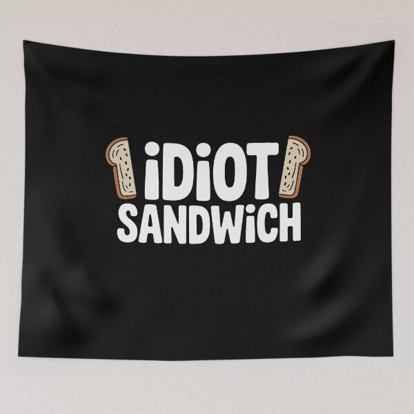 Item preview, Idiot Sandwich Funny Cooking Show Gift designed and sold by Say It With Ink.