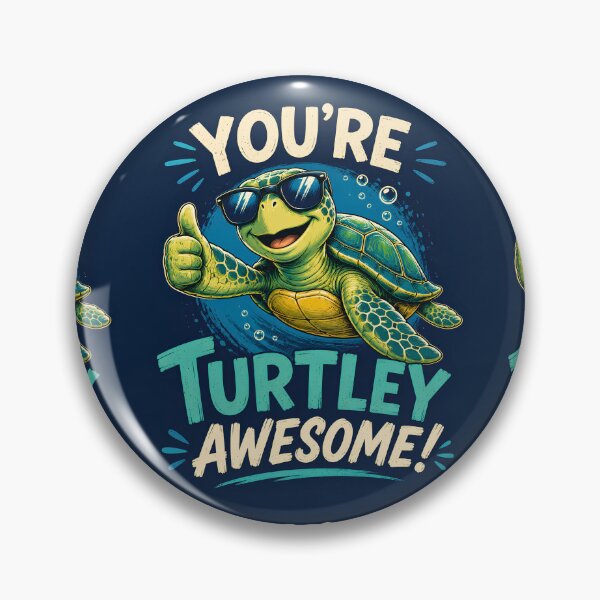Item preview, You're turtely awesome! designed and sold by Agu210.