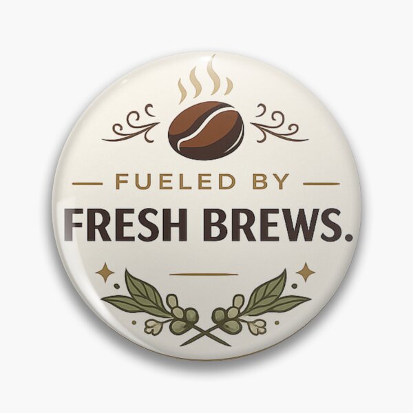 Item preview, Fueled by Fresh Brews | Premium Coffee Badge Typography designed and sold by BurnekSupreme.