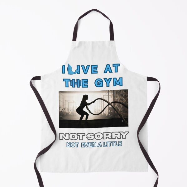 Item preview, I live at the gym. not sorry. designed and sold by Goode-sense2025.