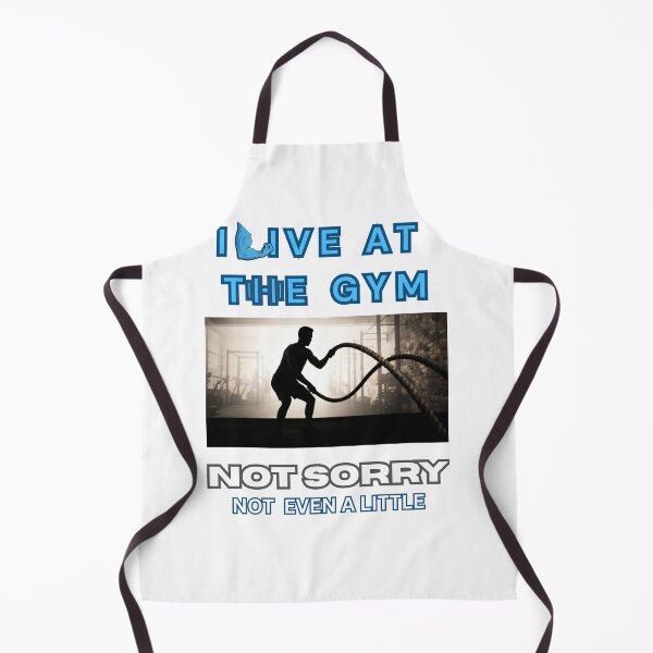 Item preview, I live at the gym. not sorry. designed and sold by Goode-sense2025.