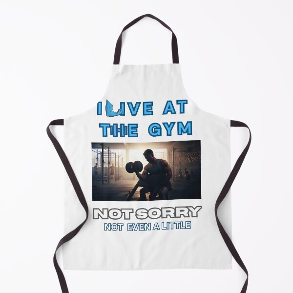 Item preview, I live at the gym. not sorry. designed and sold by Goode-sense2025.