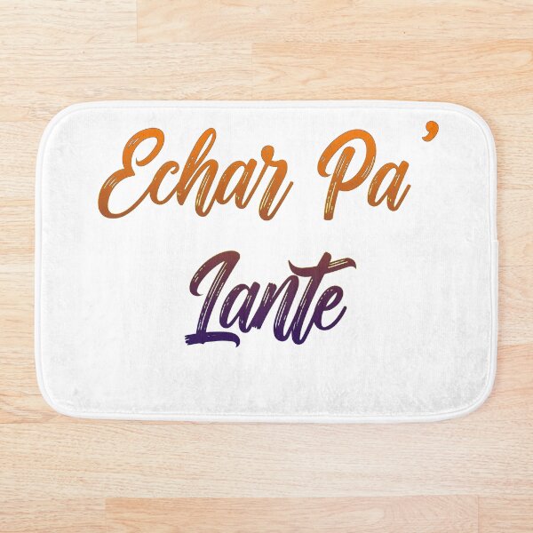 Item preview, Echar Pa' Lante designed and sold by PSDesignWorks.