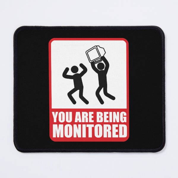 Item preview, you are being monitored designed and sold by Layan Shehab.