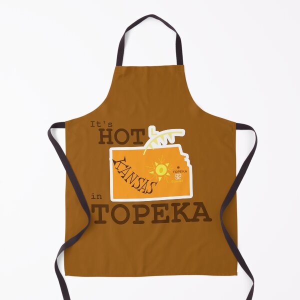 Item preview, It's Hot in Topeka designed and sold by IronicVegetarian.