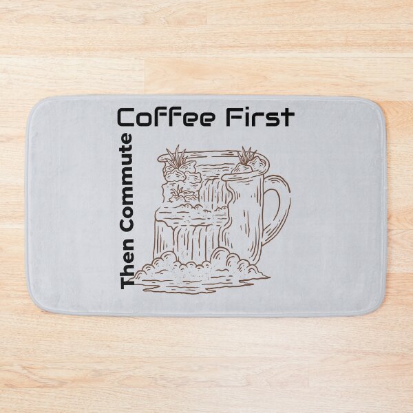 Item preview, Coffee First, Then Commute-V3 designed and sold by CHIEF-HAT STORE.