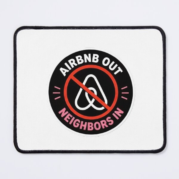 Item preview, Airbnb Out Neighbors In Protest Badge designed and sold by SassyArtistry.
