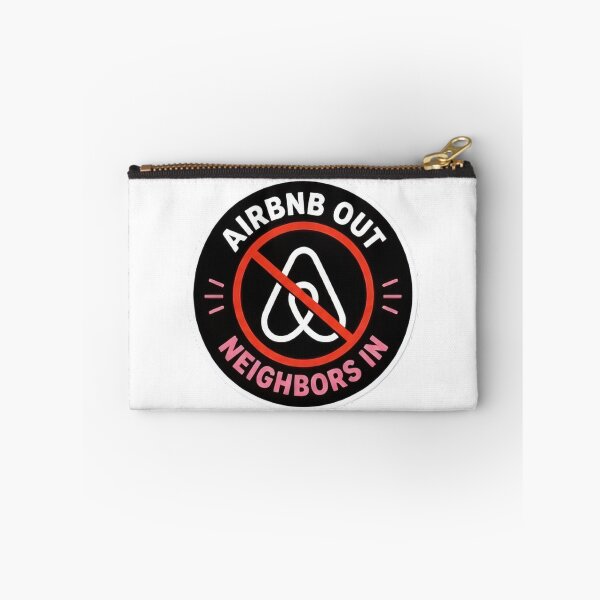 Item preview, Airbnb Out Neighbors In Protest Badge designed and sold by SassyArtistry.