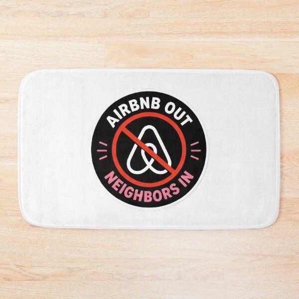 Item preview, Airbnb Out Neighbors In Protest Badge designed and sold by SassyArtistry.
