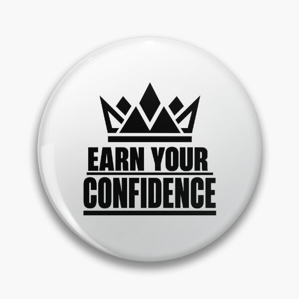 Item preview, Earn Your Confidence | Minimal Crown Motivation Typography Design designed and sold by Lovestickerco.