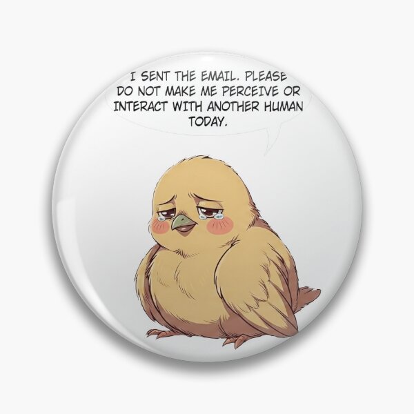 Item preview, I Sent The Email Funny Office Introvert Bird designed and sold by SassyArtistry.