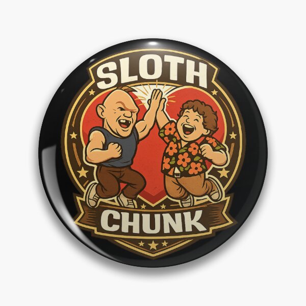 Item preview, Sloth Loves Chunk designed and sold by UNK-Fatigues.
