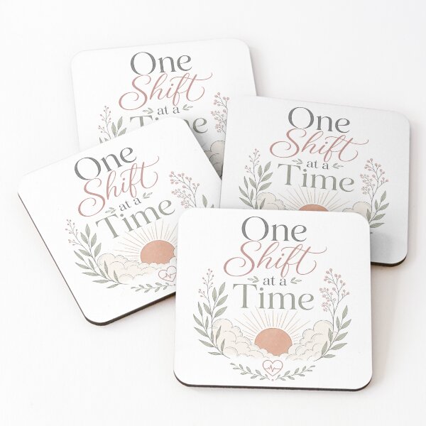 Item preview, One Shift at a Time – Affirmation for Nursing Students designed and sold by BoosterShop.